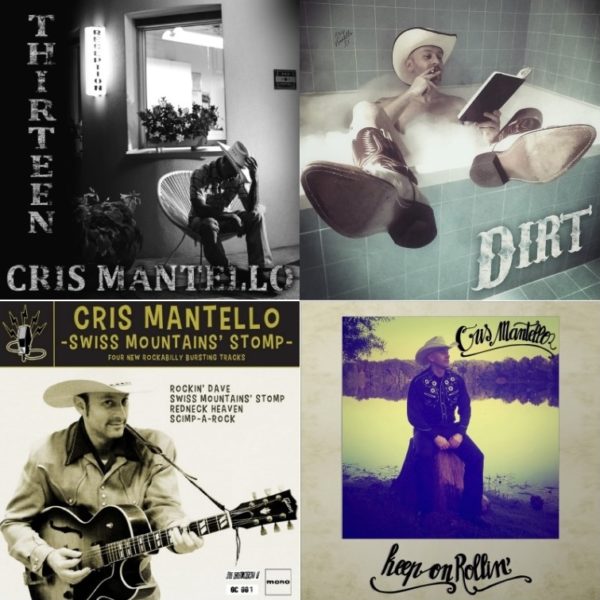 Cris Mantello | 4 CDs BUNDLE | Swiss Mountains' Stomp, Keep On Rollin', Thirteen and Dirt